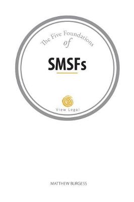Book cover for The Five Foundations of SMSFs