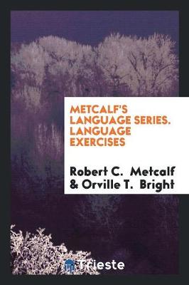 Book cover for Metcalf's Language Series. Language Exercises