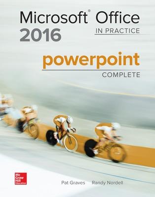 Book cover for MICROSOFT OFFICE POWERPOINT 2016 COMPLETE: IN PRACTICE