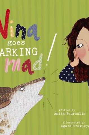 Cover of Nina Goes Barking Mad!