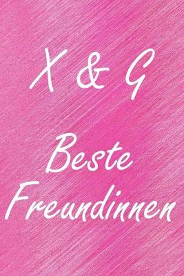 Book cover for X & G. Beste Freundinnen