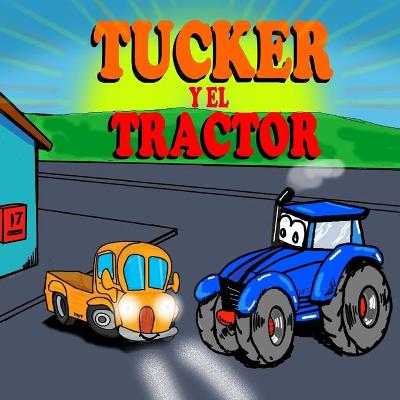 Book cover for Tucker y el Tractor