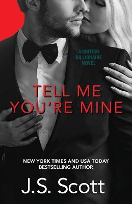 Cover of Tell Me You're Mine