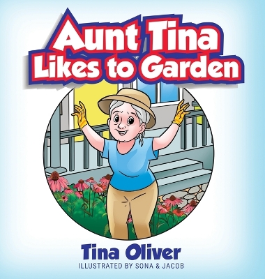 Book cover for Aunt Tina Likes to Garden