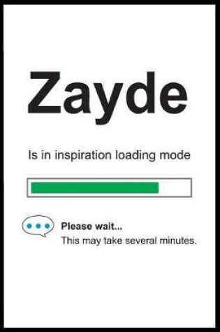 Cover of Zayde is in Inspiration Loading Mode