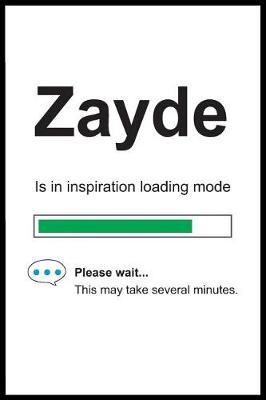 Book cover for Zayde is in Inspiration Loading Mode