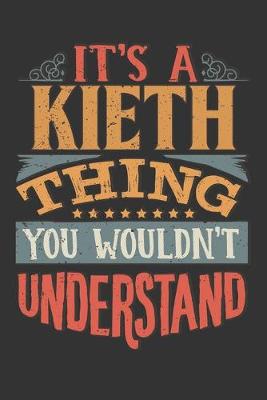 Book cover for Its A Kieth Thing You Wouldnt Understand