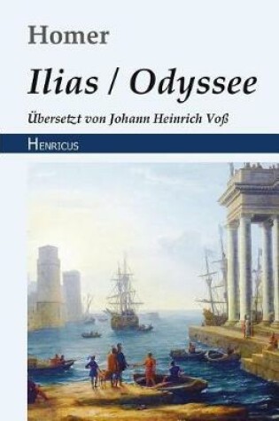 Cover of Ilias / Odyssee
