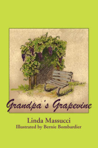 Cover of Grandpa's Grapevine