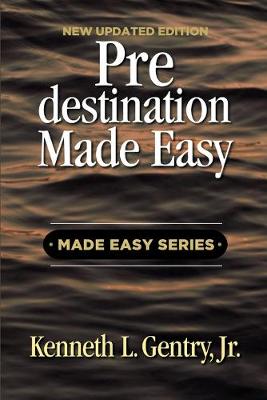 Cover of Predestination Made Easy