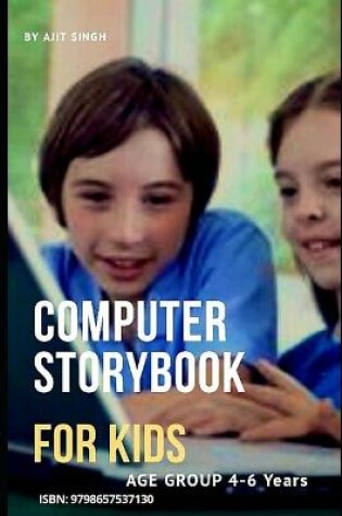 Cover of Computer Storybook For Kids