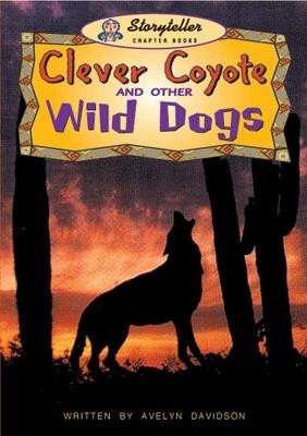 Book cover for Clever Coyote and Other