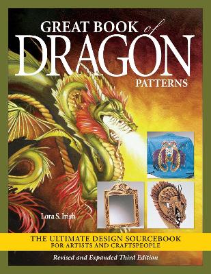 Book cover for Great Book of Dragon Patterns, Revised and Expanded Third Edition