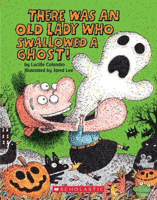 Book cover for There Was an Old Lady Who Swallowed a Ghost! (Board Book)