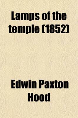 Book cover for Lamps of the Temple; Shadows from the Lights of the Modern Pulpit