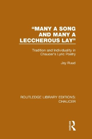 Cover of "Many a Song and Many a Leccherous Lay"
