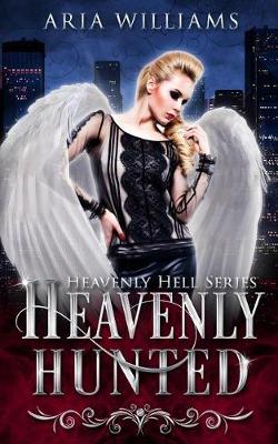 Book cover for Heavenly hunted