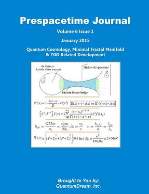 Book cover for Prespacetime Journal Volume 6 Issue 1