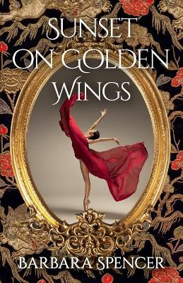 Cover of Sunset on Golden Wings