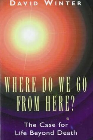 Cover of Where Do We Go from Here?