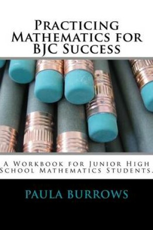 Cover of Practicing Mathematics for Bjc Success