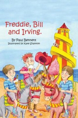 Cover of Freddie, Bill and Irving