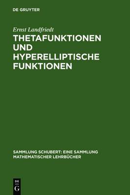 Cover of Thetafunktionen Und Hyperelliptische Funktionen