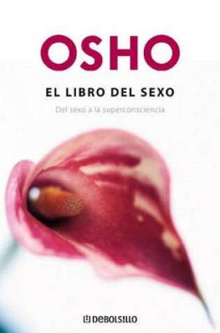 Cover of El Libro del Sexo / Sex Matters