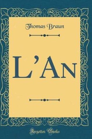 Cover of L'An (Classic Reprint)