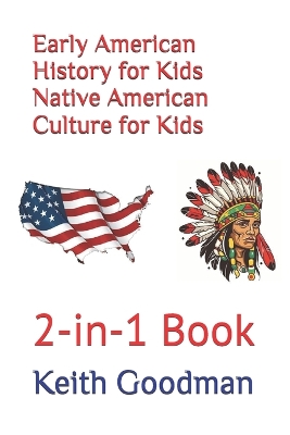 Book cover for Early American History for Kids Native American Culture for Kids