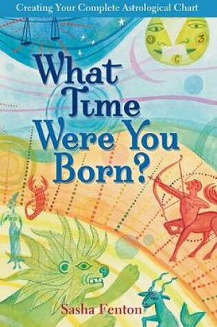Cover of What Time Were You Born?