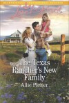 Book cover for The Texas Rancher's New Family