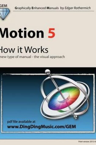 Cover of Motion 5 - How it Works