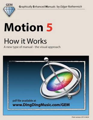 Book cover for Motion 5 - How it Works