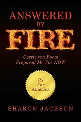 Book cover for Answered By FIRE