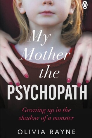 Cover of My Mother, the Psychopath