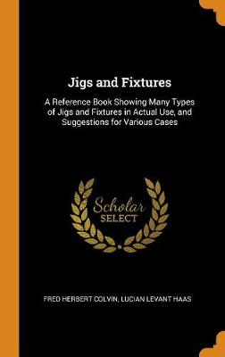 Book cover for Jigs and Fixtures