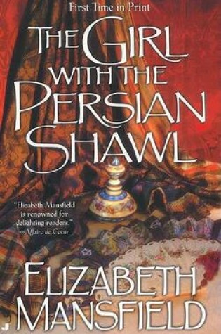 Cover of The Girl with the Persian Shawl