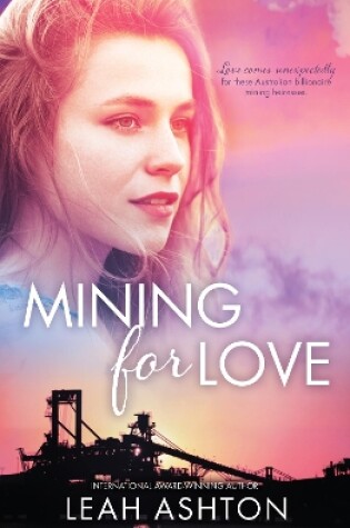 Cover of Mining For Love/Ivy/Mila/April