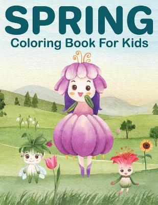 Book cover for Spring Coloring Book For Kids
