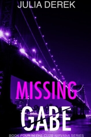 Cover of Missing Gabe