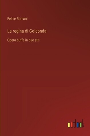 Cover of La regina di Golconda