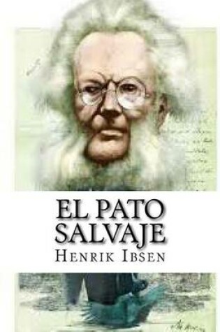 Cover of El Pato Salvaje