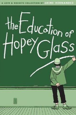 Cover of The Education of Hopey Glass