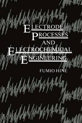 Book cover for Electrode Processes and Electrochemical Engineering