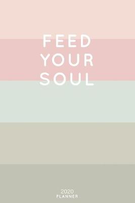 Book cover for Feed Your Soul