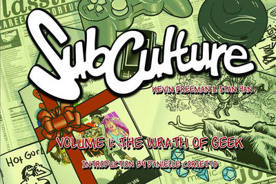 Book cover for Subculture Webstrips Volume 1: The Wrath of Geek