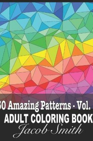 Cover of 50 Amazing Patterns - Vol. 1