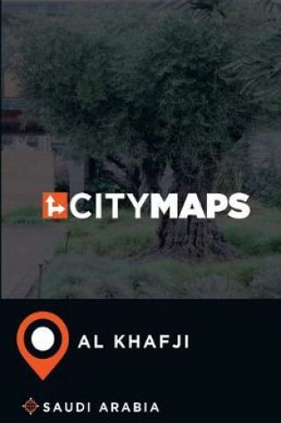 Cover of City Maps Al Khafji Saudi Arabia