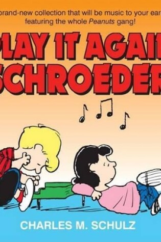 Cover of Play it Again, Schroeder!